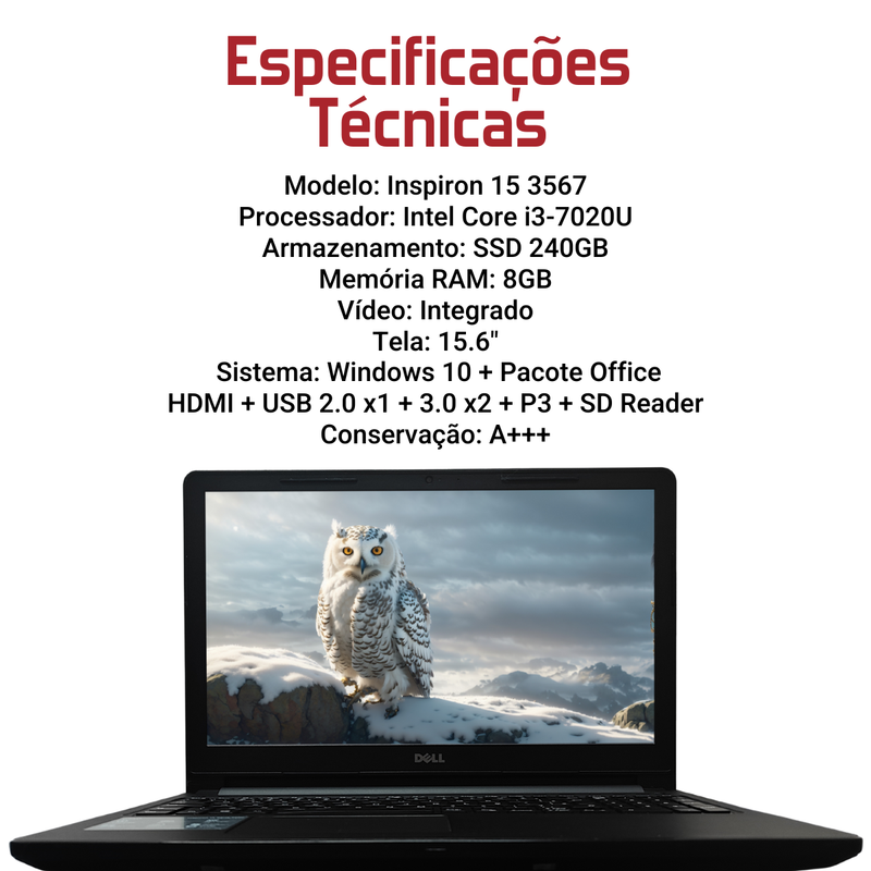 Dell Inspiron 15 3567 - Intel Core i3-7020U, 8GB RAM, 240GB SSD, Tela 15.6", Windows 10 + Pacote Office