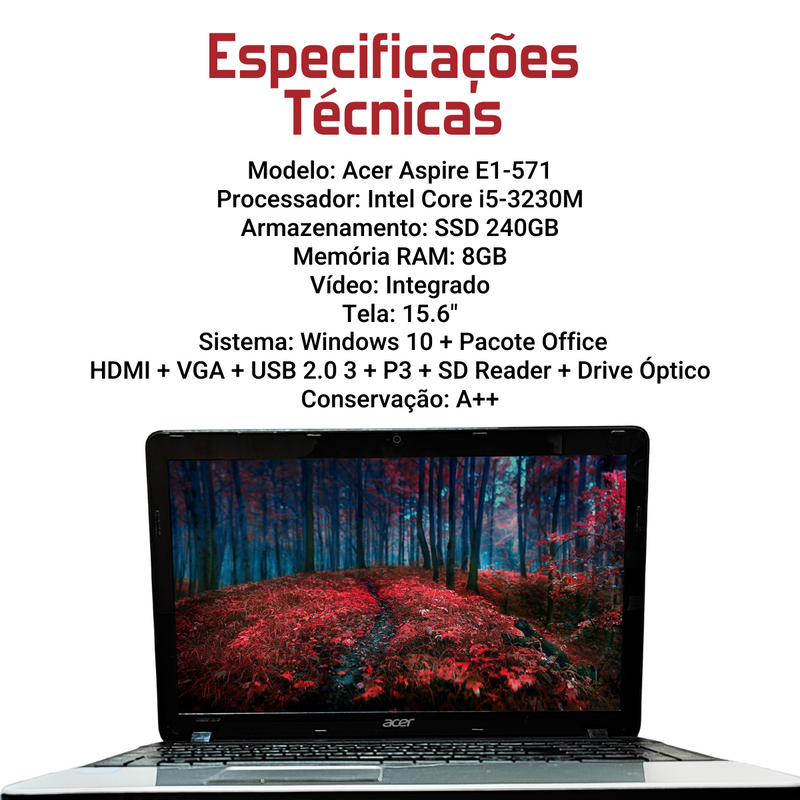 Acer Aspire E1-571 - Intel Core i5-3230M, 8GB RAM, 240GB SSD, Tela 15.6", Windows 10 + Pacote Office