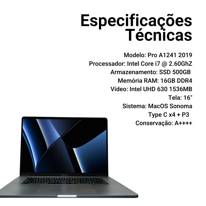 Macbook Pro A1241 2019 - Intel Core i7, 16GB RAM, 500GB SSD, Vídeo Intel UHD 630 1.5GB, Tela 16", MacOS Sonoma